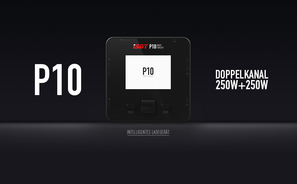 P10 Smart Lipo Charger,DC 250 W/10 A x 2 Dual Channel Lipo Battery Charger ISDT